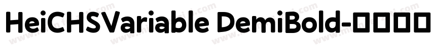 HeiCHSVariable DemiBold字体转换